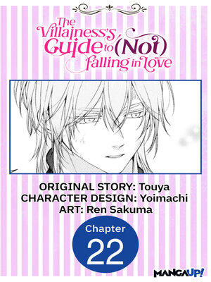 cover image of The Villainess's Guide to (Not) Falling in Love, Chapter 22